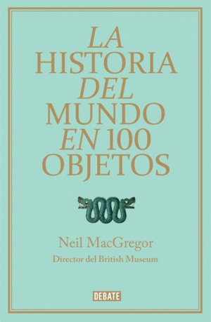 Historia del mundo en 100 objetos, La