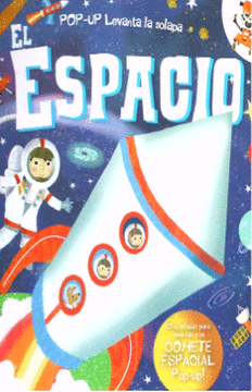 Espacio, El. Libro pop up