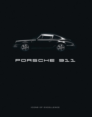 Porsche 911: Icon. Legend.
