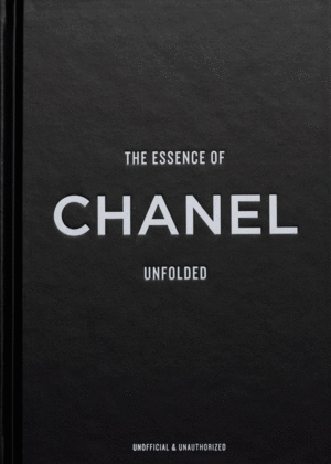 The Essence of Chanel: Unfolded
