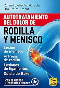 Autotratamiento del dolor de rodilla y menisco
