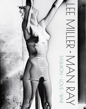 Lee Miller & Man Ray