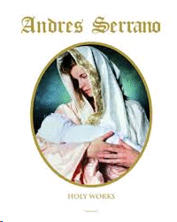 Andres Serrano: Holy Works