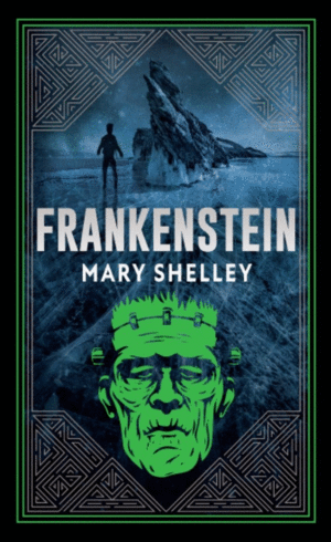 Frankenstein (Deluxe Hardbound Edition)