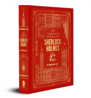 Complete Novels of Sherlock Holmes, The