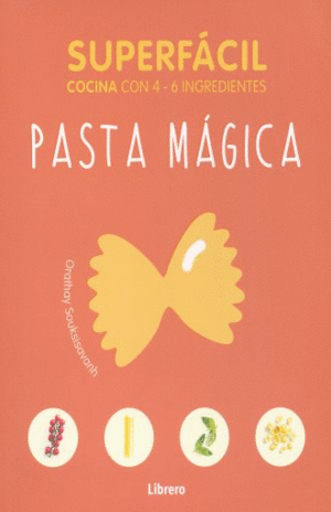 Superfácil Pasta mágica