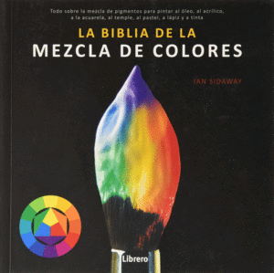 Biblia de la mezcla de colores, La