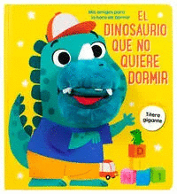 Dinosaurio que no quiere dormir, El