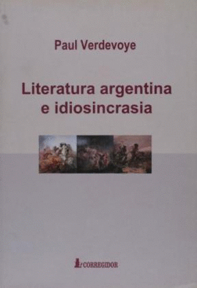 Literatura argentina e indiosincrasia