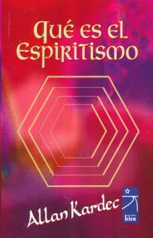 ¿Qué es el espiritismo?