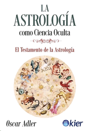 Astrología como ciencia oculta, La