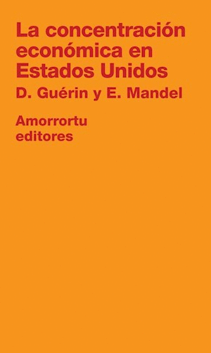 Concentración económica en Estados Unidos, La