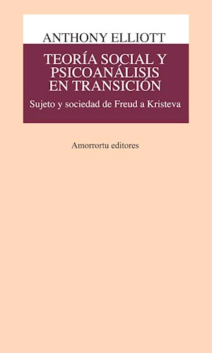Teoría social y psicoanálisis en transición