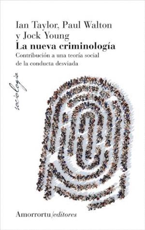 Nueva criminología, La