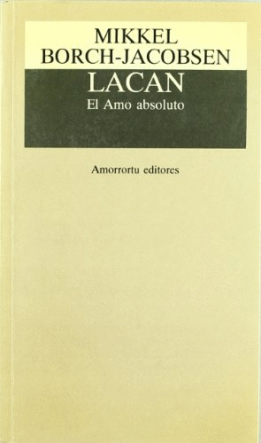 Lacan: El Amo absoluto