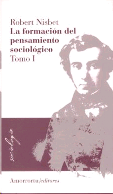 Formación del pensamiento sociológico, La (2 tomos)