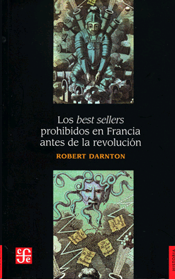 Best sellers prohibidos en Francia antes de la revolución, Los