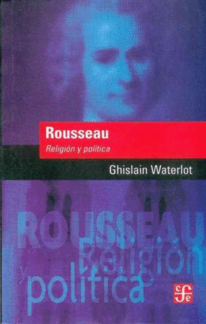 Rosseau: religión y política