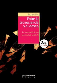 Entre la tecnociencia y el deseo