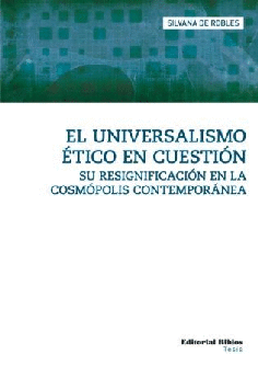 Universalismo ético en cuestión, El