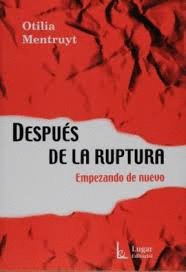 Después de la ruptura