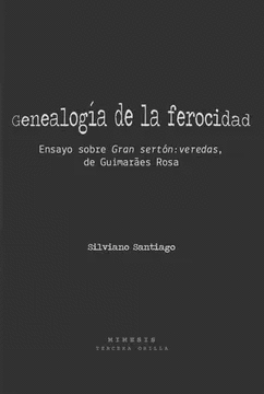 Genealogía de la ferocidad