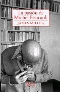 Pasión de Michel Foucault, La