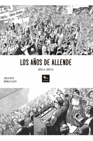 Años de Allende, Los