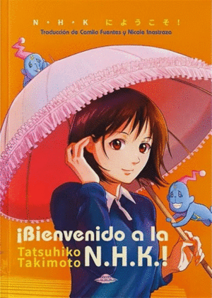 ¡Bienvenido a la NHK!