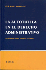 Autotutela en el derecho administrativo, La