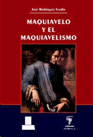 Maquiavelo y el maquiavelismo
