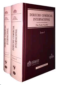 Derecho comercial internacional (2 tomos)