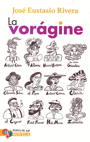 Vorágine, La