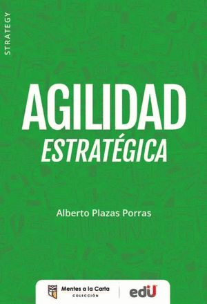 Agilidad estratégica