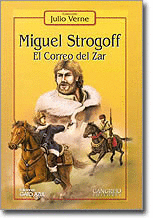 Miguel Strogff, el correo del zar