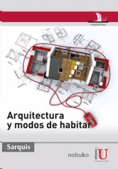 Arquitectura y modos de habitar
