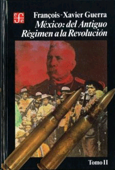 México: del antiguo régimen a la revolución