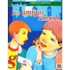 Amigos primero, los