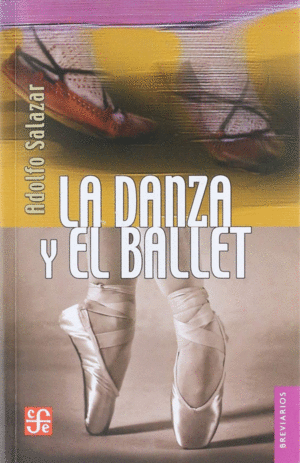 Danza y el ballet, La