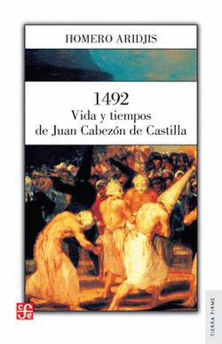 1492: Vida y tiempos de Juan Cabezón de Castilla