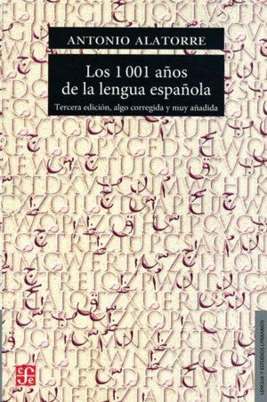 1001 años de la lengua española, Los
