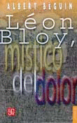 Leon Bloy, místico del dolor