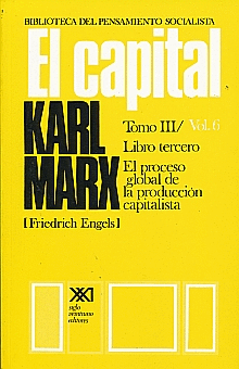 Capital. Tomo III, Vol. VI, El