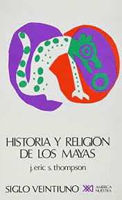 Historia y religion de los mayas