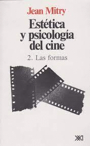 Estetica y psicologia del cine vol.2