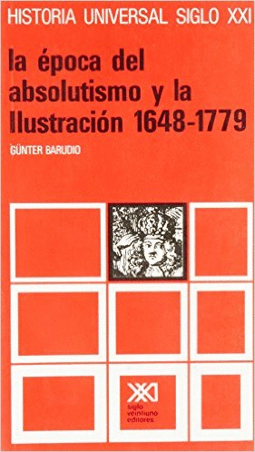 Época del absolutismo y la Ilustración 1648-1779, La