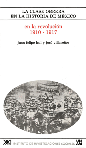 Clase obrera en la historia de México. Vol. 5