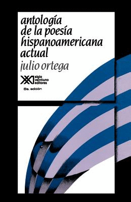 Antología de la poesía hispanoamericana actual