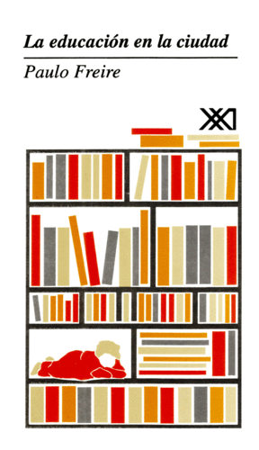 Educación en la ciudad, La