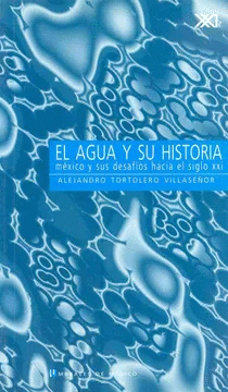Agua y su historia, El